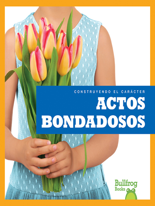 Title details for Actos bondadosos (Showing Kindness) by Rebecca Pettiford - Available